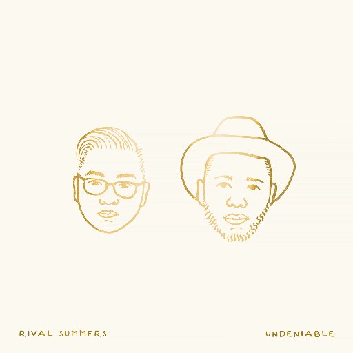Rival Summers “Undeniable” Album&nbsp;Review